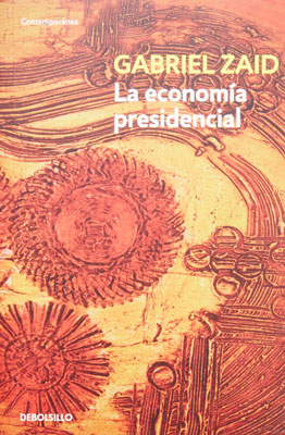 economia-gabriel-zaid-neoliberalismo